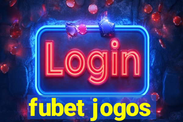 fubet jogos